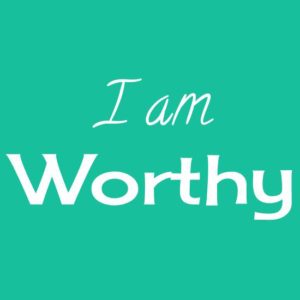 I am worthy(1)