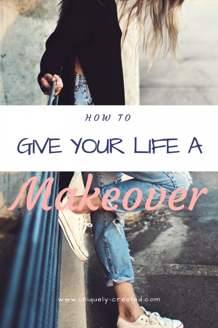 Give Your Life a makeover