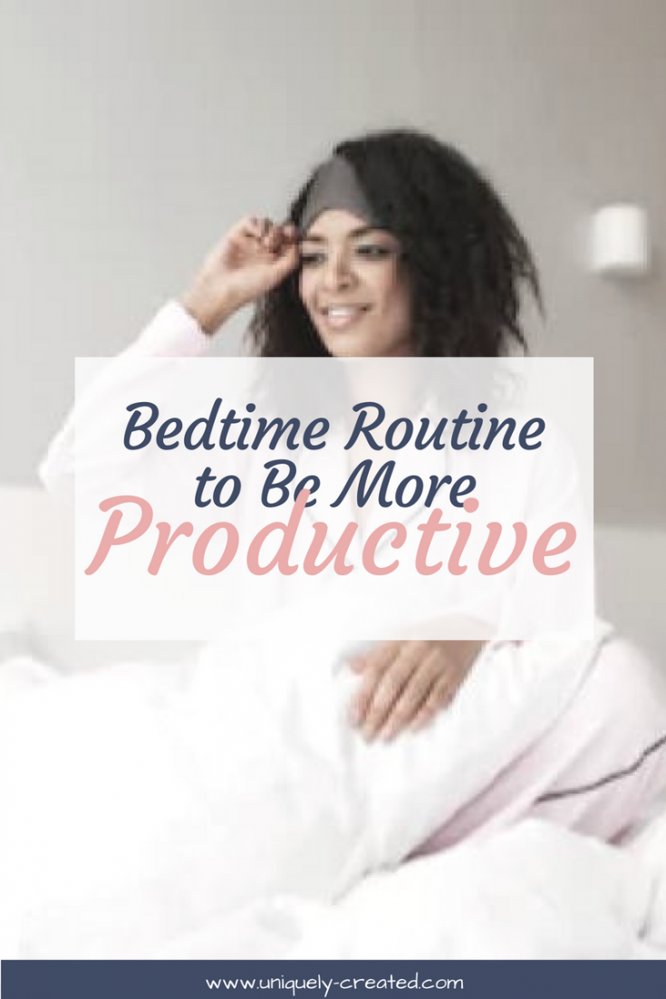 My Updated Bedtime Routine