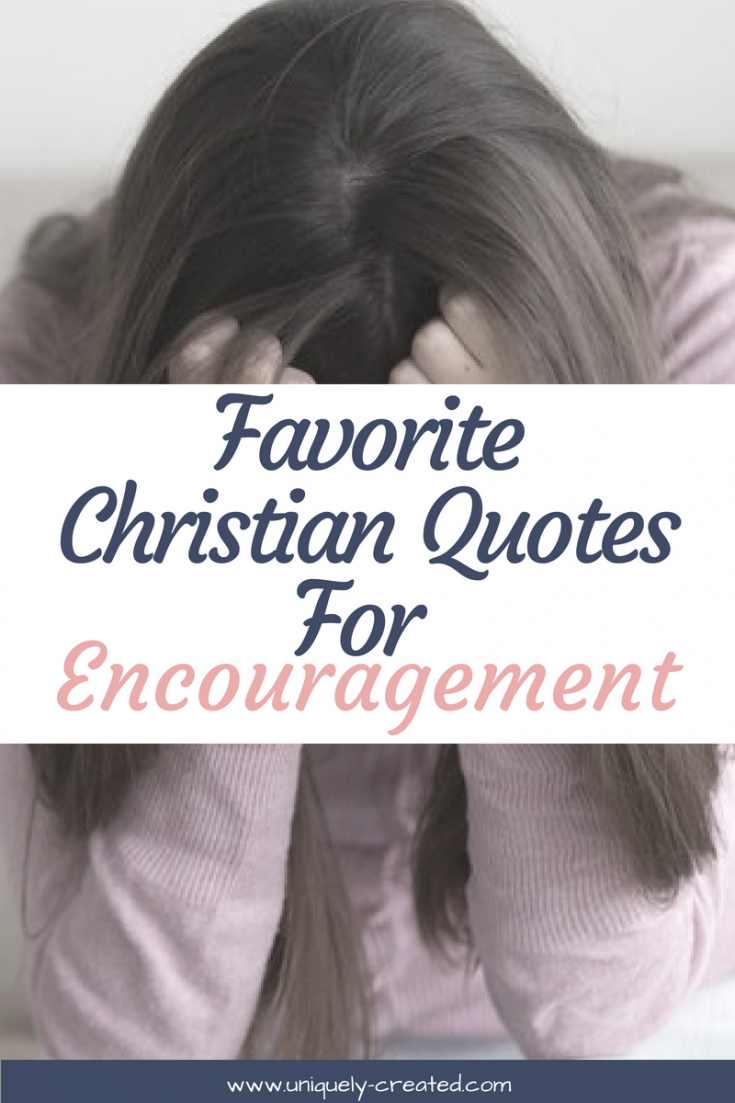 Favorite Christian Quotes For Encouragement