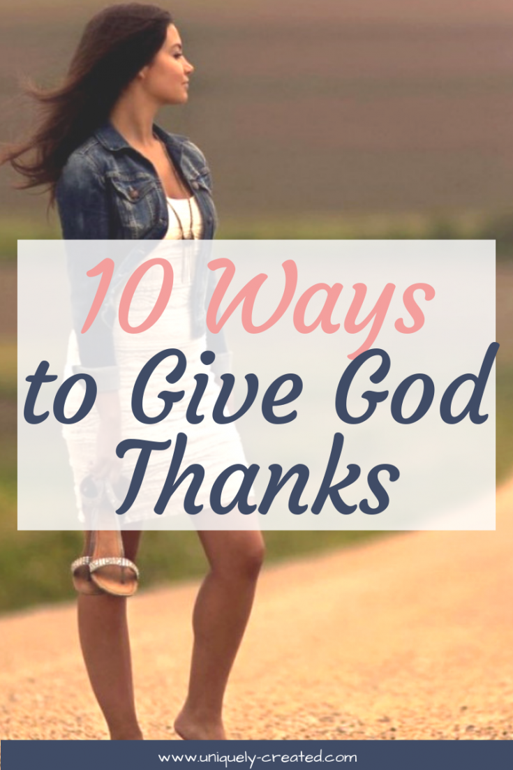 10 Ways to Give God Thanks