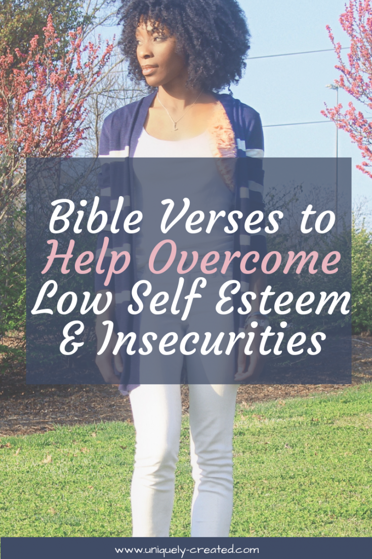 Bible Verses to Help Overcome Low Self Esteem & Insecurities