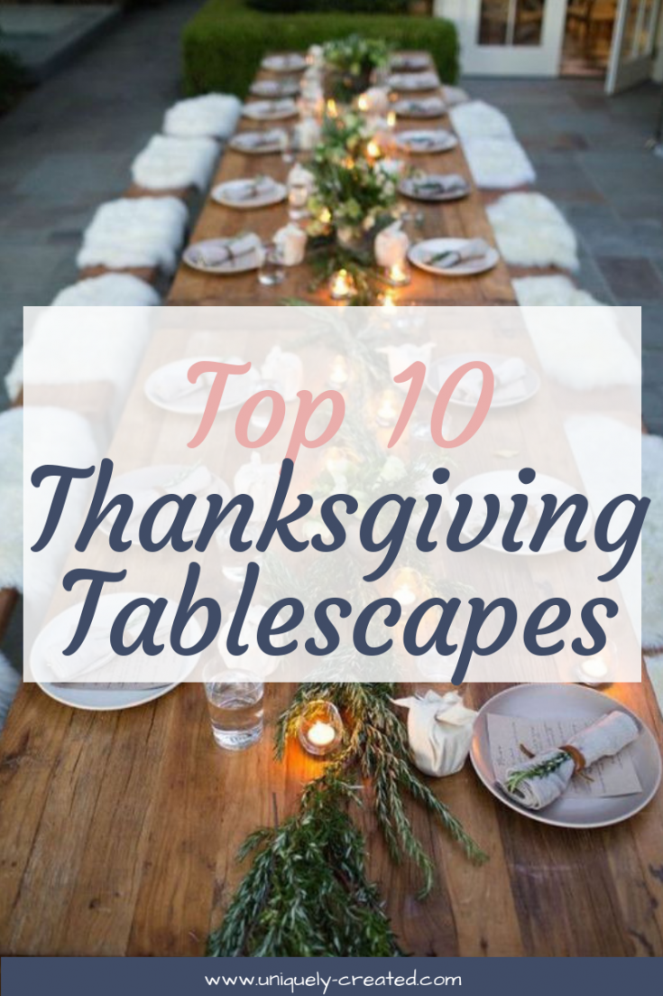 Top 10 thanksgiving Tablescape