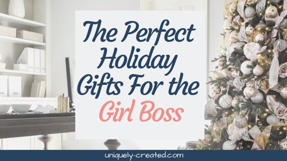 the perfect holiday gifts for the girl boss