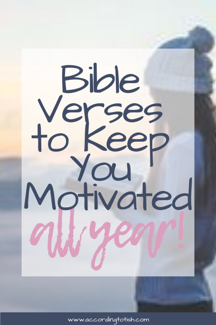 verses to keep you motivated