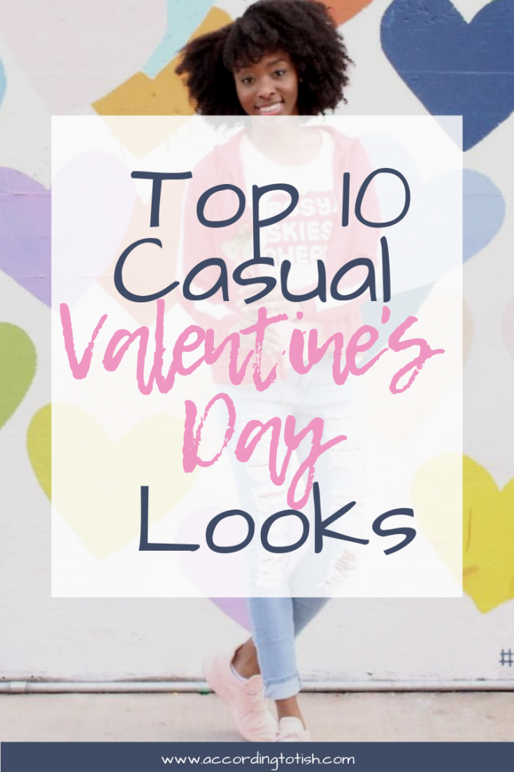 top 10 casual valentine's day looks