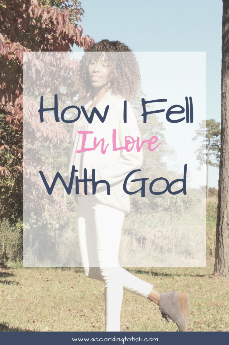 how i fell in love with God