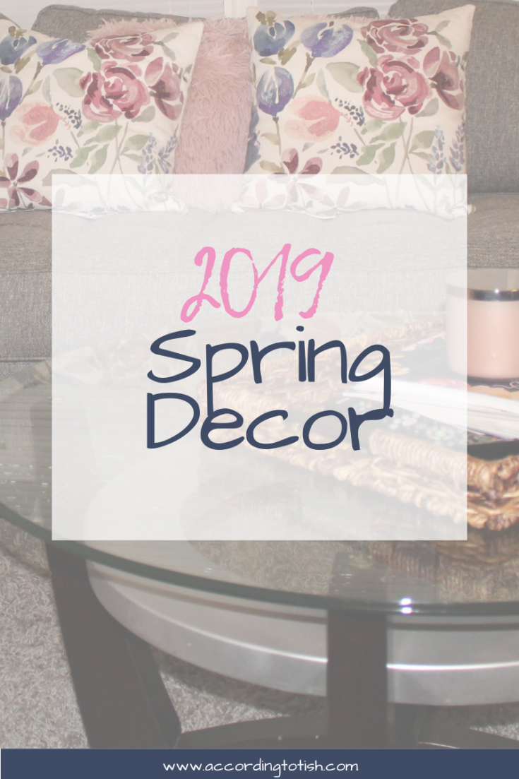 2019 Spring Decor