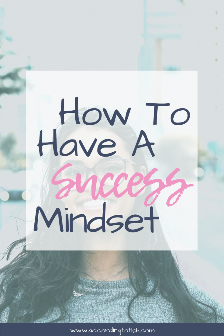 having a success mindset