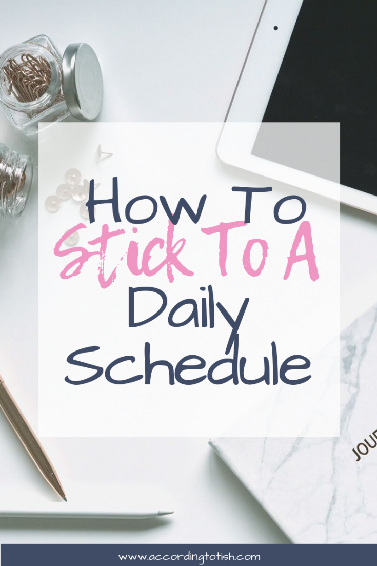 5 easy ways to stick to your daily routine