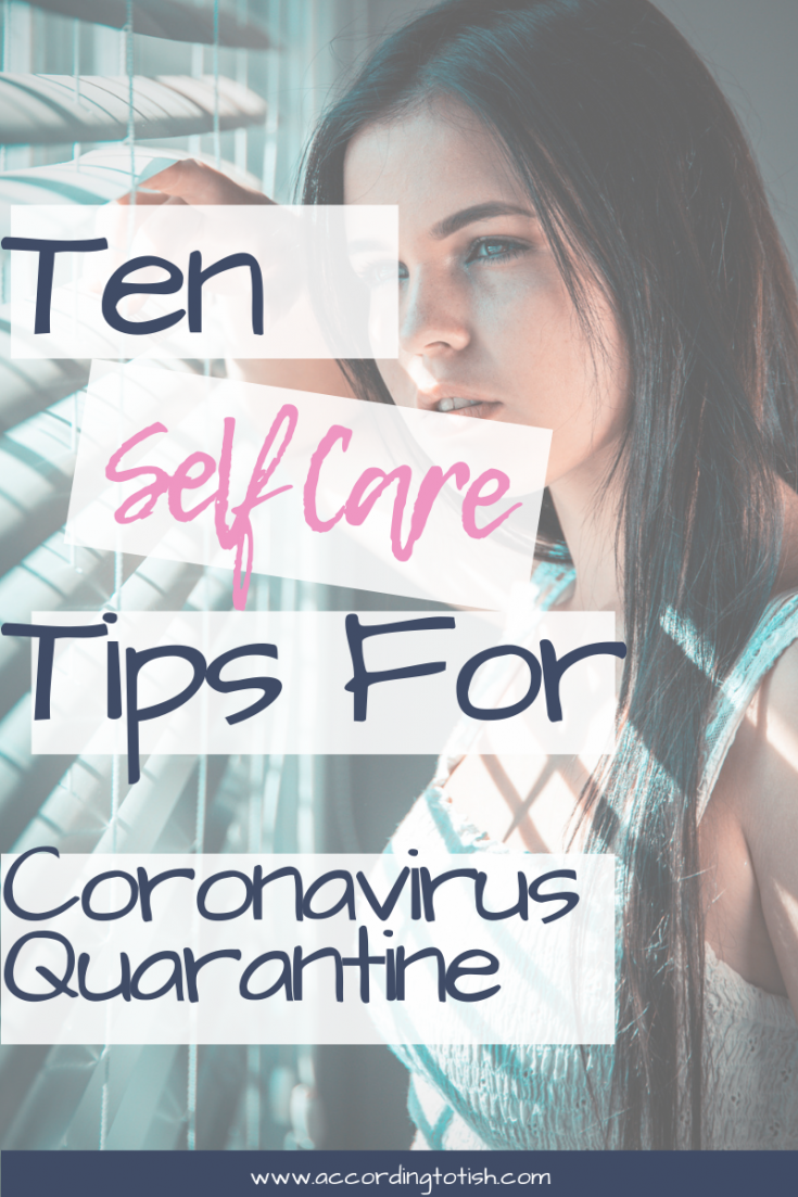 self care tips for corona virus quarantine