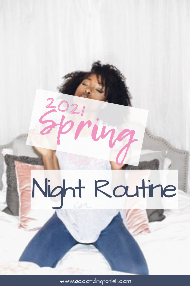 spring night routine